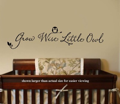 Nursery Wall Art Decal Quotes - Grow Wise Little Owl Wall Decal Nursery - Kids Room Wall Girls Boy's Woodland -801 - image1